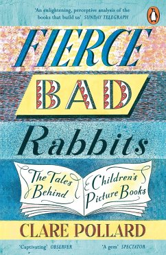 Fierce Bad Rabbits - Pollard, Clare
