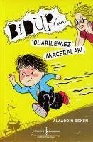 Bidurun Olabilemez Maceralari - Beken, Alaaddin