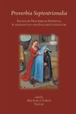 Proverbia Septentrionalia: Essays on Proverbs in Medieval Scandinavian and English Literature: Volume 542