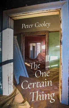 The One Certain Thing - Cooley, Peter