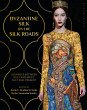 Byzantine Silk on the Silk Roads - Bild 1