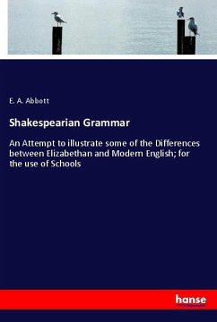 Shakespearian Grammar - Abbott, E. A.