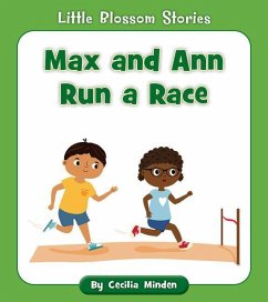 Max and Ann Run a Race - Minden, Cecilia