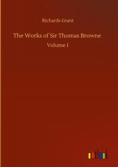 The Works of Sir Thomas Browne