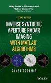 Inverse Synthetic Aperture Radar Imaging with MATLAB Algorithms