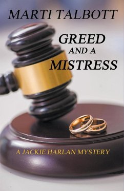Greed and a Mistress - Talbott, Marti