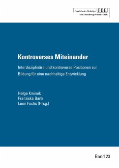 Kontroverses Miteinander - Kminek, Helge; Bank, Franziska; Fuchs, Leon
