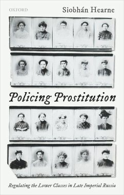 Policing Prostitution - Hearne, Siobhán