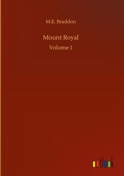 Mount Royal - Braddon, M. E.