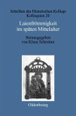 Laienfrömmigkeit im späten Mittelalter (eBook, PDF)