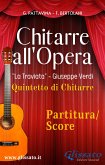 &quote;Chitarre all'Opera&quote; Quintetto di Chitarre (partitura) (fixed-layout eBook, ePUB)