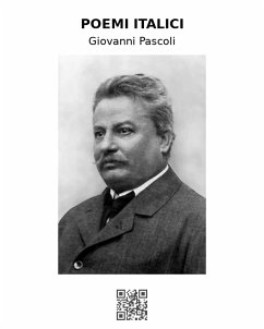 Poemi italici (eBook, ePUB) - Pascoli, Giovanni
