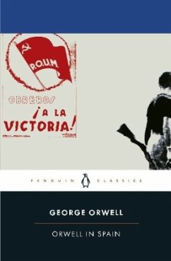 Orwell in Spain - Orwell, George