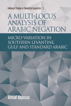 A Multi-Locus Analysis of Arabic Negation - Alqassas, Ahmad