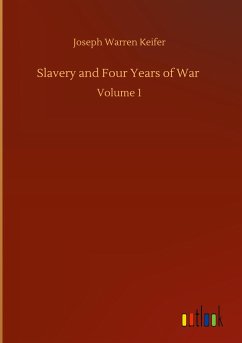 Slavery and Four Years of War