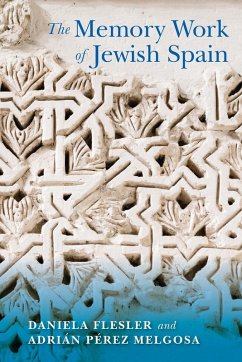 Cover The Memory Work of Jewish Spain