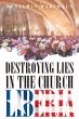 DESTROYING LIES IN THE CHURCH LIBERIA - Bild 1