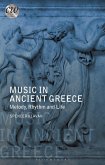 Music in Ancient Greece Music in Ancient Greece