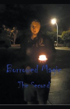 Borrowed magic the Second - Greenhill, William Stone