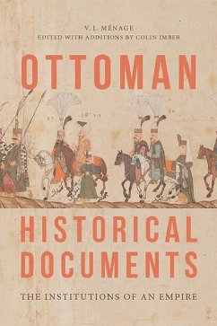 Ottoman Historical Documents - Menage, V.L.