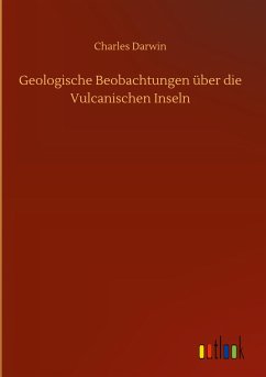Geologische Beobachtungen über die Vulcanischen Inseln - Darwin, Charles