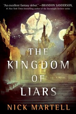The Kingdom of Liars - Martell, Nick