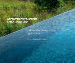 Contemporary Gardens of the Hamptons - Laguardia, Christopher