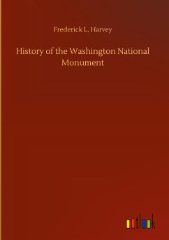 History of the Washington National Monument