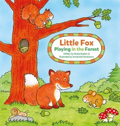 Little Fox. Playing in the Forest - Baeten, Marja