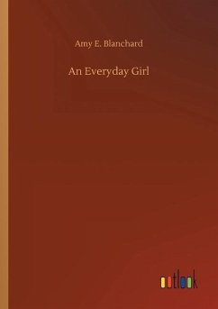 An Everyday Girl - Blanchard, Amy E.