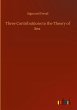 Three Contributiions to the Theory of... - Bild 1