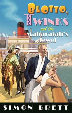 Blotto, Twinks and the Maharajah's Jewel - Brett, Simon