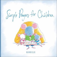 Simple Prayers for Children - Ellis, Heather