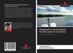 Geographic and ecological tourism guide of Los Santos - Castillo, Juan; Castillo, Katherine