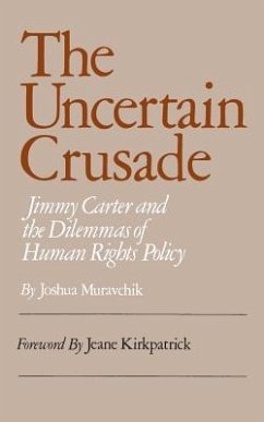 Uncertain Crusade - Muravchik, Joshua