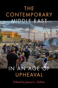 The Contemporary Middle East in an Age of Upheaval - James L. Gelvin The Contemporary Middle East in an Age of Upheaval - James L. Gelvin