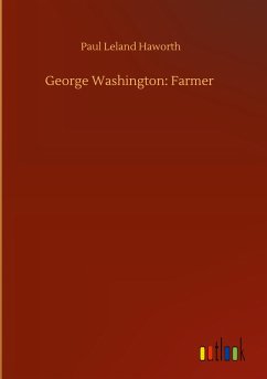 George Washington: Farmer