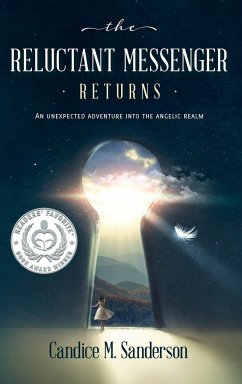 The Reluctant Messenger Returns - Sanderson, Candice M.