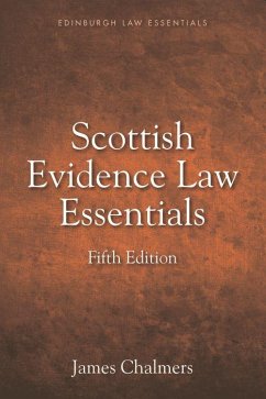 Scottish Evidence Law Essentials - Chalmers, James