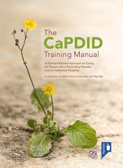 The CaPDID Training Manual - Anderson, Jo; Pickard, Max; Rye, Emma