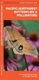 Pacific Northwest Butterflies & Pollinators: A Folding Pocket Guide to Familiar Species