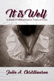 It is Well: A Study of Motherhood in Times of Crisis (eBook, ePUB)