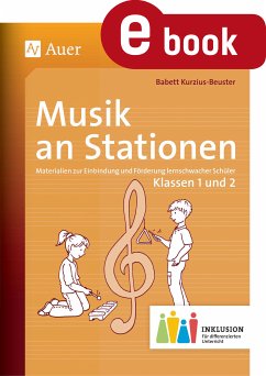 Musik an Stationen Inklusion 1-2 (eBook, PDF) - Kurzius-Beuster, Babett