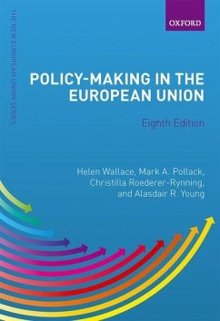 Policy-Making in the European Union - Wallace, Helen; Pollack, Mark A.; Roederer-Rynning, Christilla; Young, Alasdair R.