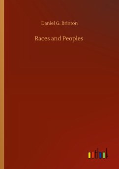 Races and Peoples - Brinton, Daniel G.