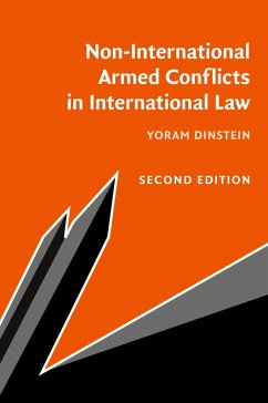 Non-International Armed Conflicts in International Law - Dinstein, Yoram (Tel-Aviv University)