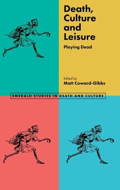 Death, Culture & Leisure