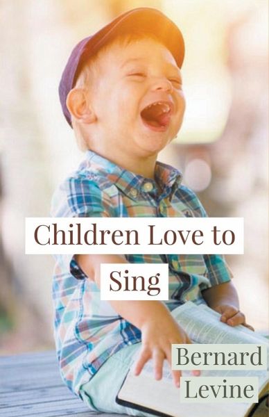 Children Love to Sing Children Love to Sing