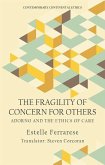 The Fragility of Concern for Others