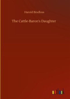 The Cattle-Baron's Daughter